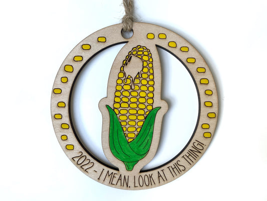 I Mean Look At This Thing! It's Corn Ornament